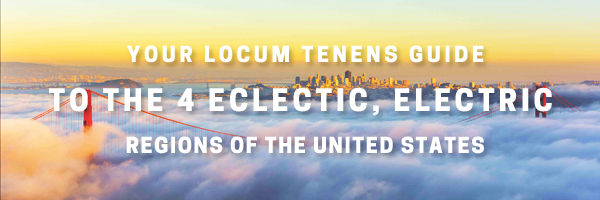 Your locum tenens guide to the 4 eclectic, electric regions of the United States