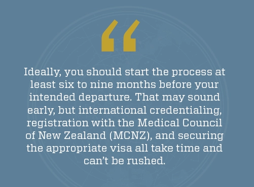 graphic saying physicians wanting to go on assignment in NZ should start the process early