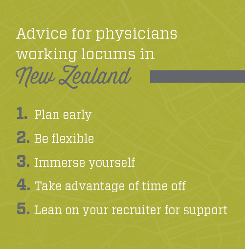 5 pieces of advice for doctors who may want to work locums in New Zealand
