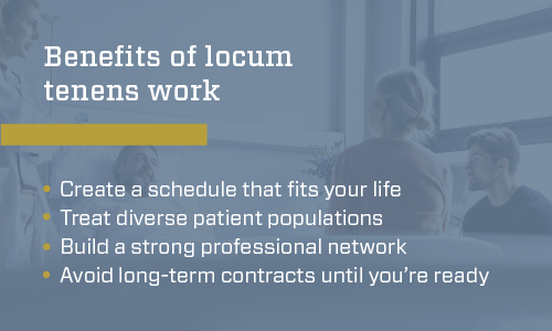 Graphic with a list of benefits of working locum tenens